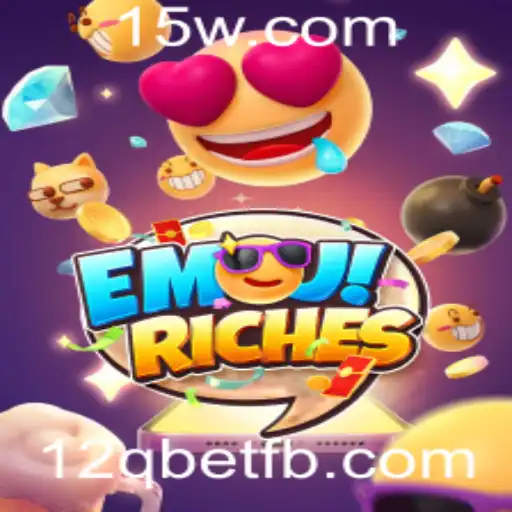 Explorando o Fascinante Mundo de EmojiRiches na Plataforma 12qbet