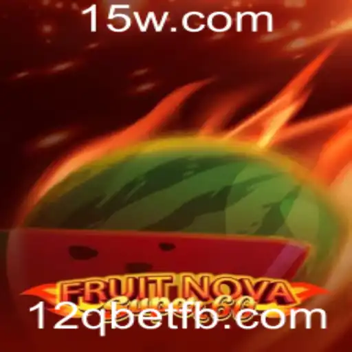 Explorando o Mundo de FruitNovaSuper60: Um Guia Completo